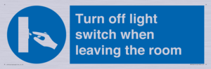 Turn off light switch when leaving the room